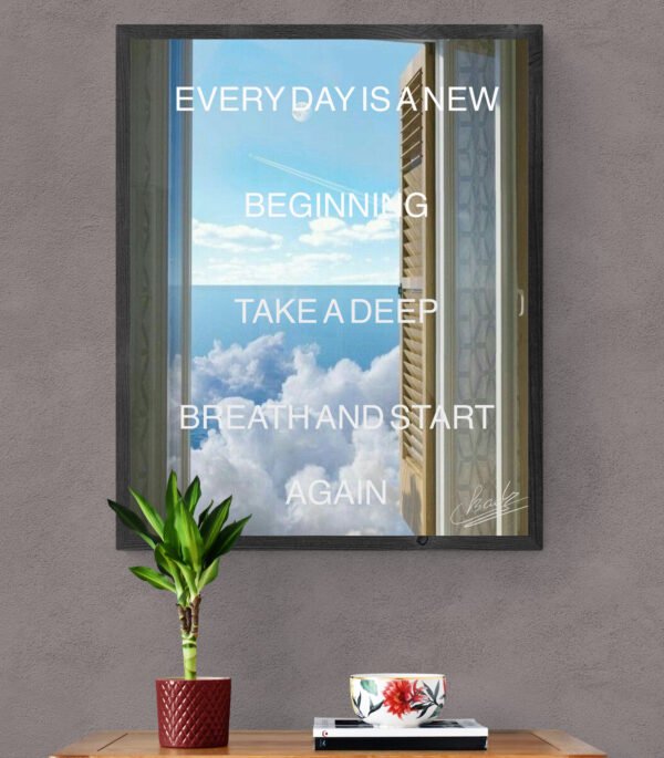 Every Day Is a New Beginning – Exclusive Signature Collection by BadrDiWart